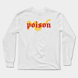 poison Long Sleeve T-Shirt